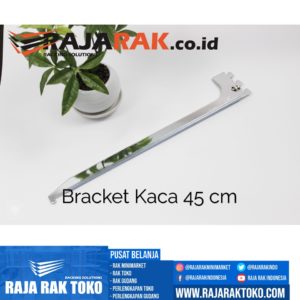 Daun Bracket Kaca 45 cm Tebal 3 mm Warna Chrome rajarakminimarket raja rak indonesia raja rak gudang raja rak toko