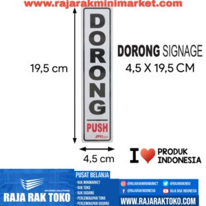SIGNAGE / LOGO PERINGATAN DORONG 4,5×19,5 CM rajarakminimarket raja rak indonesia raja rak gudang raja rak toko