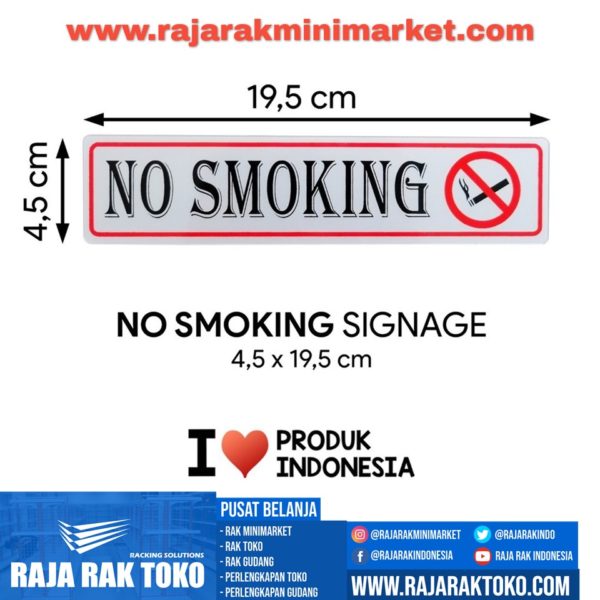 SIGNAGE / LOGO PERINGATAN NO SMOKING 4,5×19,5 CM rajarakminimarket raja rak indonesia raja rak gudang raja rak toko