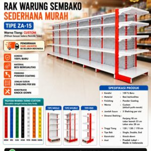 RAK WARUNG SEMBAKO SEDERHANA MURAH TIPE ZA-15: Solusi Praktis & Ekonomis untuk Toko Kecil dan Kios Sembako Modern