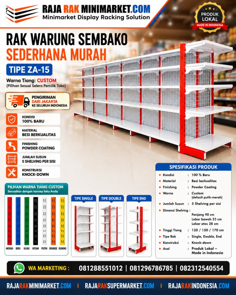 RAK WARUNG SEMBAKO SEDERHANA MURAH TIPE ZA-15: Solusi Praktis & Ekonomis untuk Toko Kecil dan Kios Sembako Modern